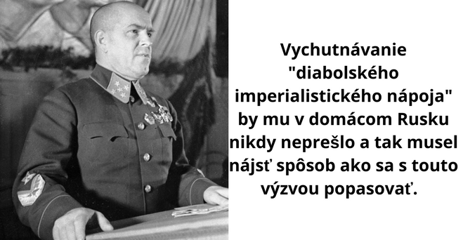 Tento druh Coca Coly v predaji neuvidíte – Bola vymyslená pre pre veliteľa ZSSR