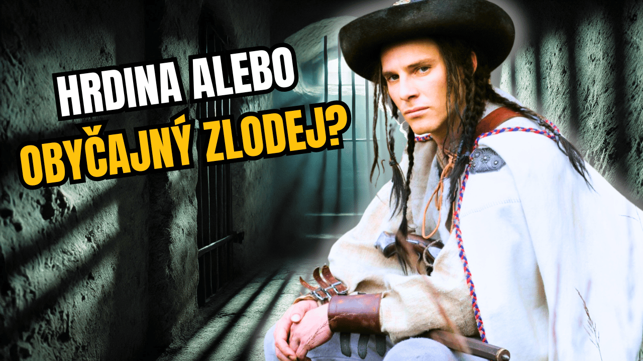 Bol Juraj Jánošík národný hrdina alebo obyčajný zlodej?