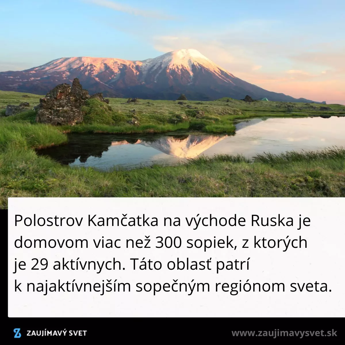 Kamčatka: Sopečný polostrov v Rusku s horskou krajinou a aktívnymi sopkami, súčasť svetového dedičstva UNESCO.