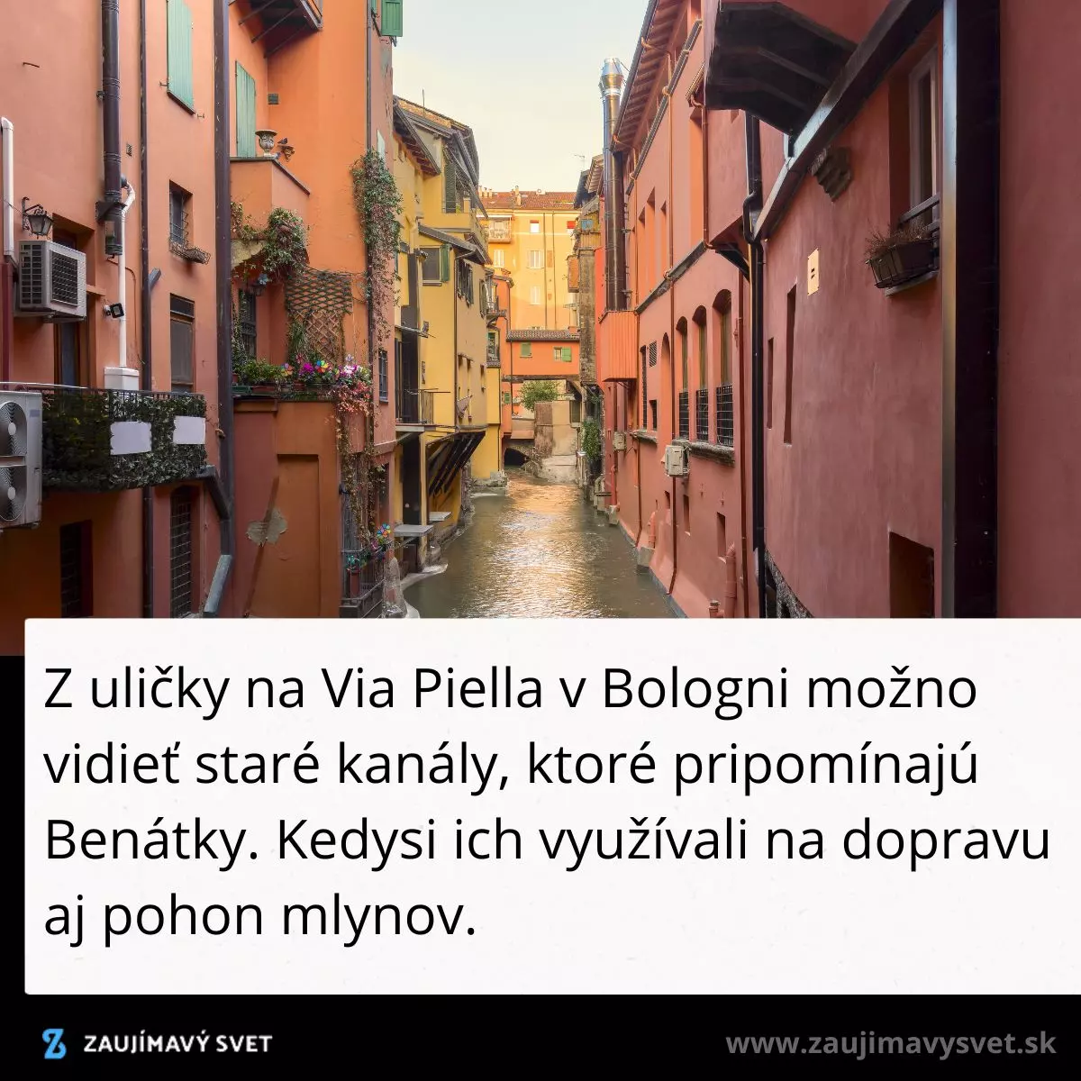 Pohľad na historické kanály v Bologni z ulice Via Piella, pripomínajúce atmosféru Benátok.